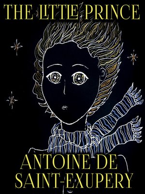 cover image of Antoine de Saint-Exupery--The Little Prince